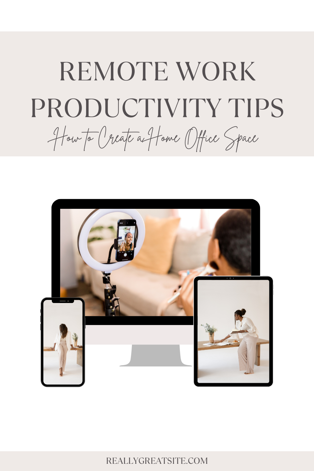 Remote Work Productivity Tips