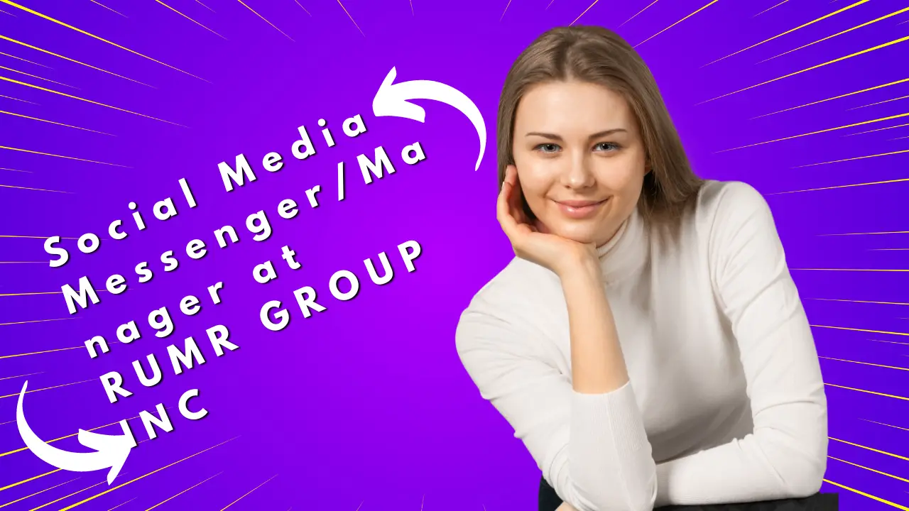 Social Media Messenger/Manager at RUMR GROUP INC