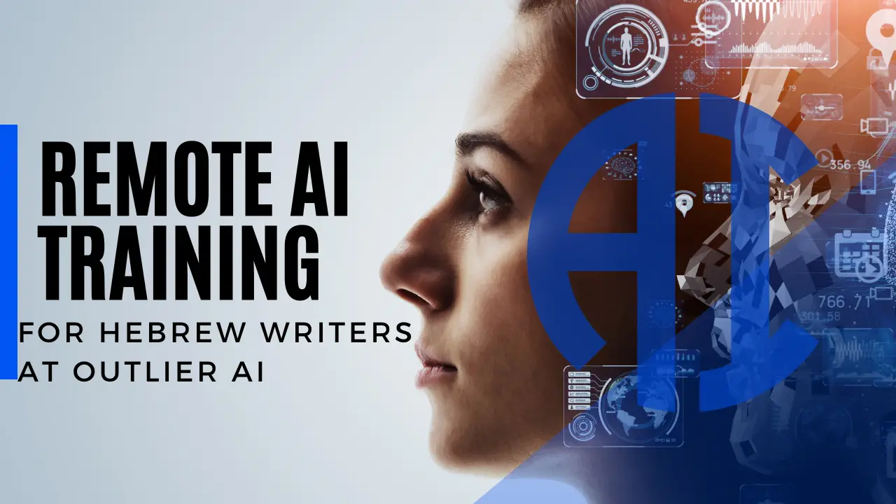 Remote AI Training for Hebrew Writers at Outlier AI