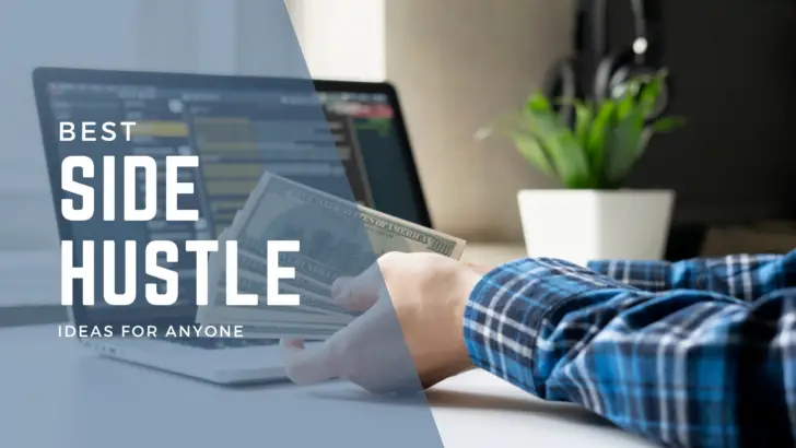 57 Side Hustle Ideas That Make $1500 Every Week