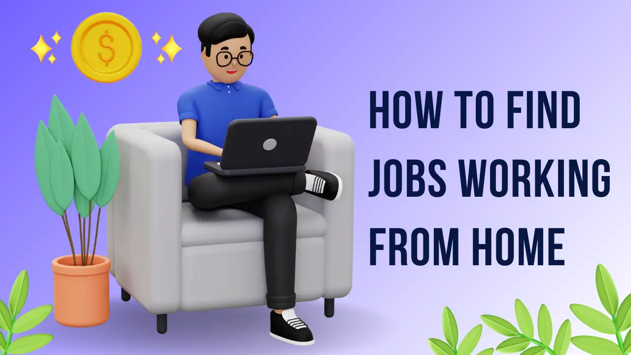 How to Find Jobs Working from Home
